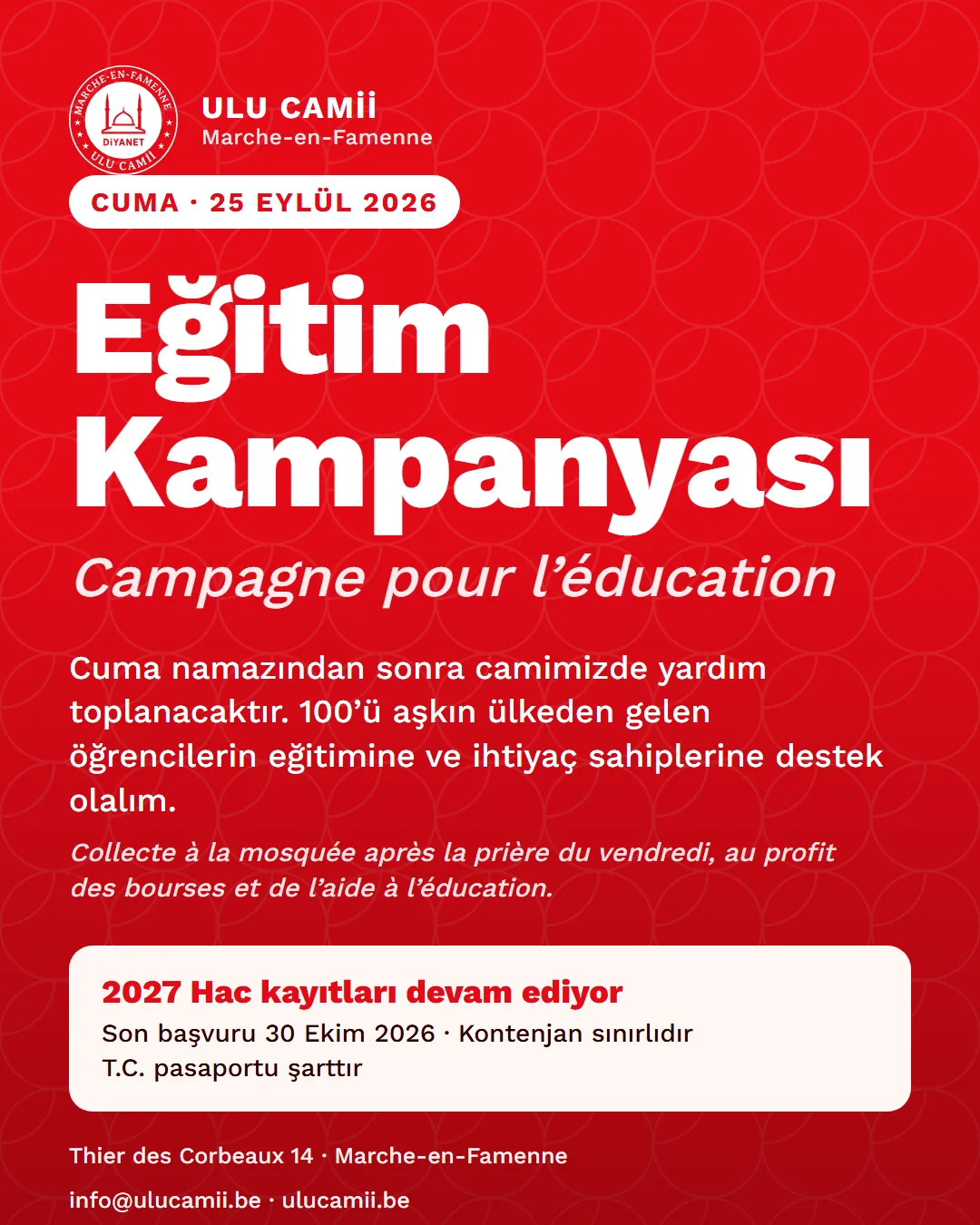 Campagne pour l’éducation — vendredi 25 septembre 2026, collecte à la mosquée Ulu Camii après la prière du vendredi ; inscriptions Hajj 2027 en cours