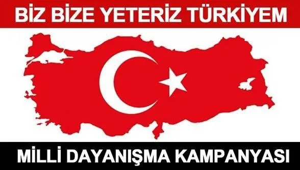 Campagne « Biz Bize Yeteriz Türkiyem »